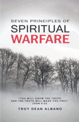 Seven Principles of Spiritual Warfare