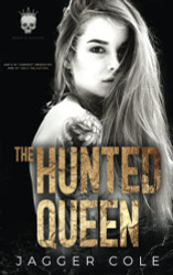 Hunted Queen: A Dark Bratva Romance