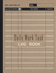 Daily Work Task Log Book