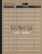 Daily Work Task Log Book