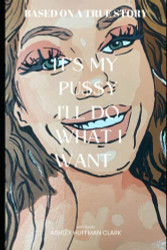 It's my pu$$y I'll do what I want: Trashley 2 Ashley