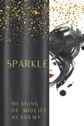 Meaning of Midlife Sparkle Notebook