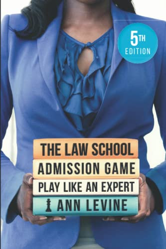 Law School Admission Game: Play Like an Expert