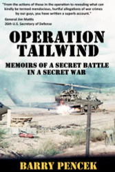 Operation Tailwind: Memoirs of a Secret Battle in a Secret War