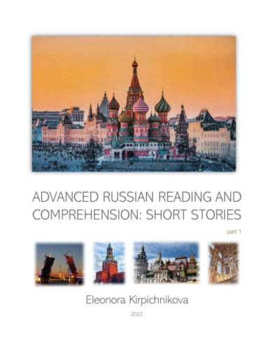 ADVANCED RUSSIAN READING AND COMPREHENSION