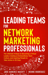 Leading Teams for Network Marketing Professionals