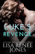 Luke's Revenge (Tall Dark and Deadly)