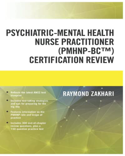 Psychiatric-Mental Health Nurse Practitioner Certification Review