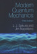 Modern Quantum Mechanics - 2021
