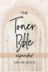 Toner Bible: Updated Format | Expanded A Hairstylist's Go-To