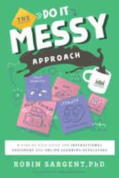 Do It Messy Approach
