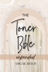 Toner Bible: Updated Format | Expanded A Hairstylist's Go-To