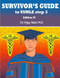 SURVIVORS GUIDE TO USMLE STEP 3 EDITION IV: 2023