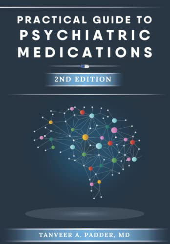 Practical Guide to Psychiatric Medications