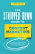 Stripped-Down Guide to Content Marketing