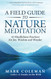Field Guide to Nature Meditation