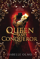 Queen & Conqueror