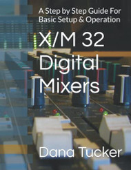 X32/M32 Digital Mixers