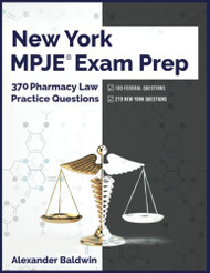 New York MPJE Exam Prep: 370 Pharmacy Law Practice Questions