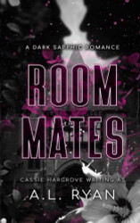 Roommates: A Dark Sapphic Romance