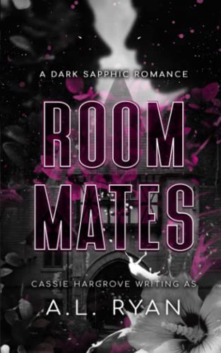 Roommates: A Dark Sapphic Romance