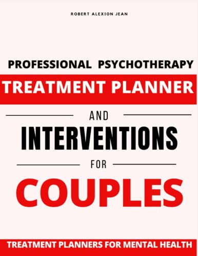 Professional Psychotherapy Treatment Planner and Interventions