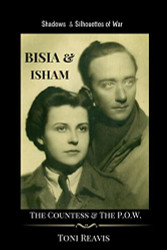 Bisia & Isham: The Countess & the P.O.W.