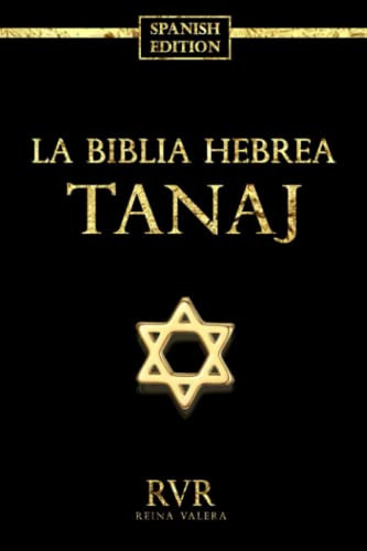 El Tanaj en Espanol LETRA GRANDE - Mikra ; La Biblia Hebrea Antiguo