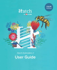 Hatch Embroidery 3 User Guide: Color Edition