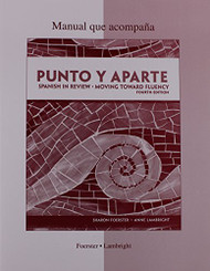 Workbook/Laboratory Manual for Punto Y Aparte  by Sharon Foerster