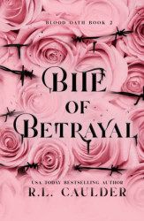 Bite of Betrayal (Blood Oath)