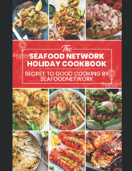 Seafoodnetwork Cookbook: Secretxc to good cooking