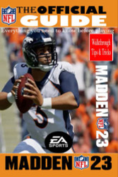 MADDEN NFL 23 The Official Game Guide