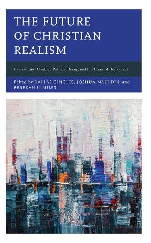 Faith and Politics: Political Theology in a New Key: International
