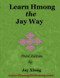 Learn Hmong the Jay Way