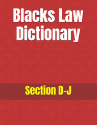 Blacks Law Dictionary: Section D-J