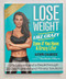 Lose Weight Like Crazy Even If You Have a Crazy Life!
