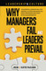 Leadership & Culture: Why Managers Fail and Leaders Prevail: The 5