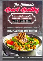 Ultimate Heart Healthy Cookbook for Beginners