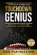 Touchdown Genius: The Unprecedented Football Playbook to Unleash Your