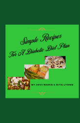 Simple Recipes For A Diabetic Diet Plan
