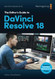 Editors Guide to DaVinci Resolve 18