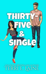 Thirty-Five and Single: Special Edition