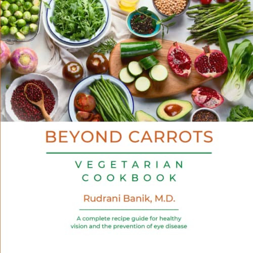 Beyond Carrots VEGETARIAN Cookbook