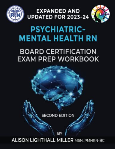 Psychiatric-Mental Health RN Board Certification Exam Prep Workbook