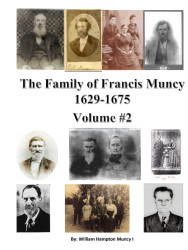 Family of Francis Muncy: Volume 2 - The Family of Francis Muncy