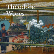 Theodore Wores: Paintings