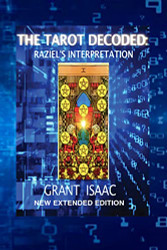 Tarot Decoded: Raziel's Interpretation New Extended Edition