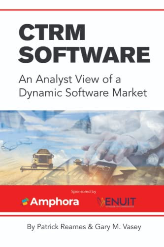 CTRM Software - An Analyst View of a Dynamic Software Market