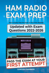 Ham Radio Exam Prep: How to Easily Pass the Exam at Your First Attempt